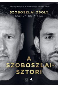 A Szoboszlai - sztori